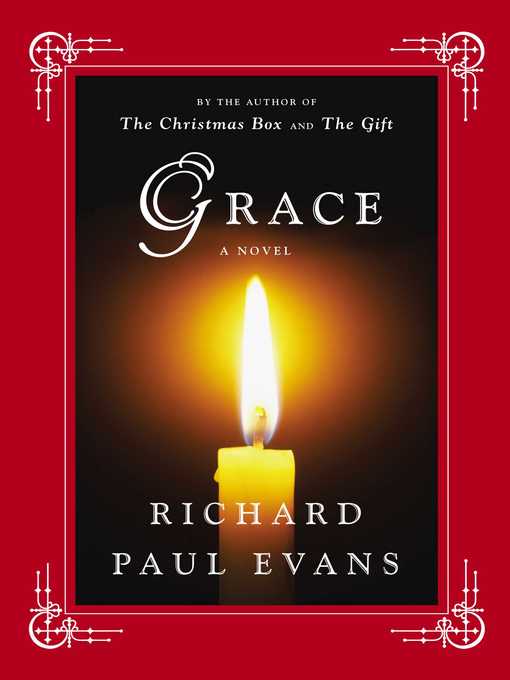 Title details for Grace by Richard Paul Evans - Wait list